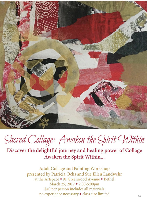 Bethel ARTSPACE ‘Sacred Collage, Awaken the Spirit Within
