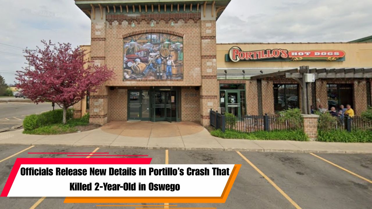 Officials Release New Details in Portillo’s Crash That Killed 2-Year-Old in Oswego